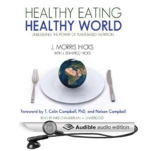  Healthy Eating, Healthy World: Unleashing the Power of PlantBased 