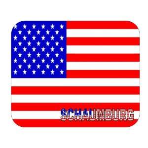  US Flag   Schaumburg, Illinois (IL) Mouse Pad: Everything 