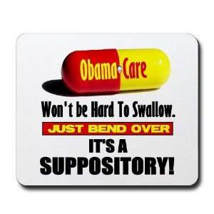  ObamaCare Funny Mousepad by 