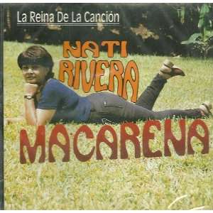  Macarena: Nati Rivera(La Reina De La Cancion): Music