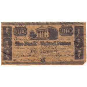  1840 The Bank Of The United States $1000.00 Note 