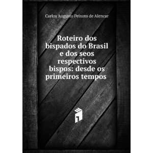  Roteiro dos bispados do Brasil e dos seos respectivos 