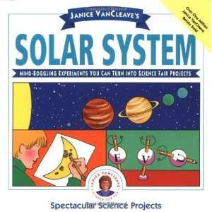  Janice VanCleaves the Solar System: Mind Boggling 