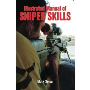  Illustrated Manual of Sniper Skills 