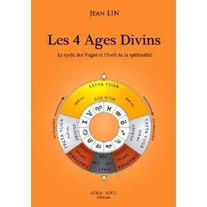  les 4 âges divins (9782953661101): Books