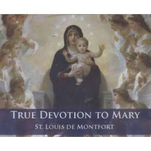  True Devotion to Mary (St. Louis de Montfort)   Audio Book 