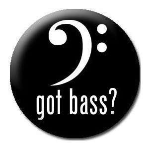   BASS Pinback Button 1.25 Pin / Badge Bass Clef Musician Music Lovers