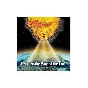  Prepare the Way of the Lord (Prophetic Worship CD) by 