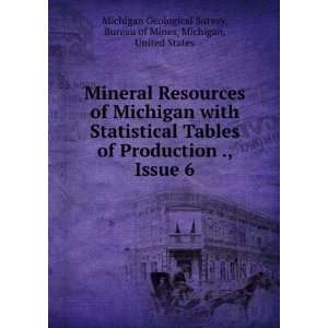   Michigan, United States Michigan Geological Survey  Books