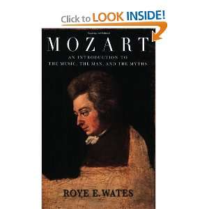   to the Music, the Man, and the Myths [Paperback] Roye E. Wates Books