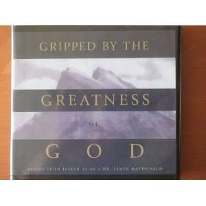  Gripped By The Greatness Of God Dr. James MacDonald 6 CD 