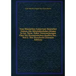   German Edition): Carl Adolf Gerhard Von Zezschwitz:  Books