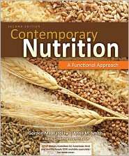 Contemporary Nutrition A Functional Approach, (0073402532), Gordon 
