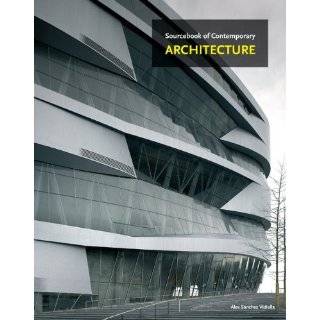  The Sourcebook of Contemporary Green Architecture: Explore 