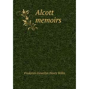  Alcott memoirs, posthumously comp. from papers, journals 