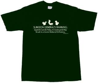 Squirrel Warning T Shirt Funny Humorous Green NWT  