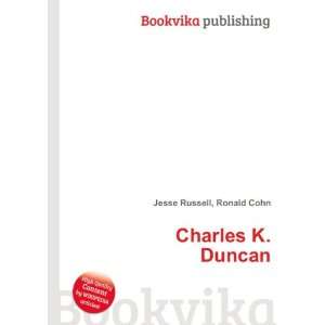  Charles K. Duncan Ronald Cohn Jesse Russell Books