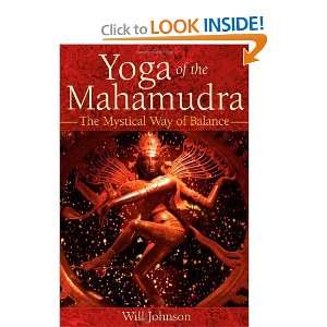  Yoga of the Mahamudra The Mystical Way of Balance 