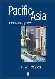 Pacific Asia in the Global System An Introduction, (0631202382 