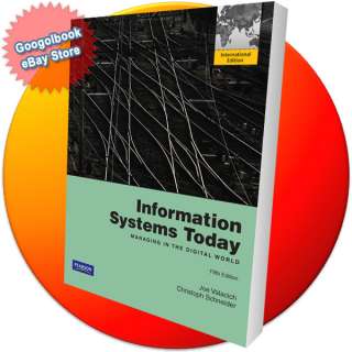Information Systems Today 5th Edition   ISBN 0273756818 