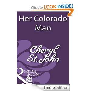 Her Colorado Man: Cheryl St.John:  Kindle Store