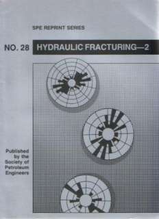   Image Gallery for Hydraulic Fracturing 2 (SPE Reprint Series No.28