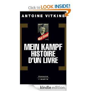 Mein Kampf, histoire dun livre (EnQuête) (French Edition): Antoine 