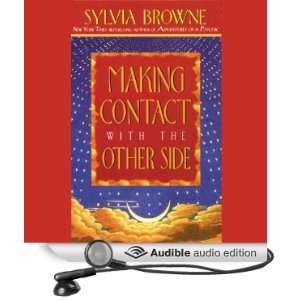Making Contact with the Other Side How to Enhance Your Own Psychic 