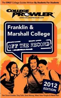   Franklin & Marshall College 2012 by Danielle Glass 
