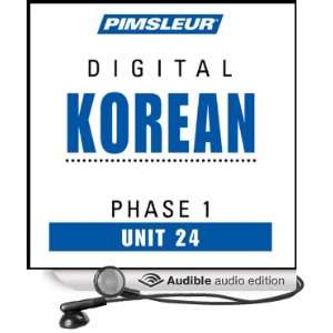 Korean Phase 1, Unit 24 Learn to Speak and Understand Korean with 