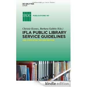 IFLA Public Library Service Guidelines (IFLA Publications) Christie 