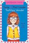   Toothless Wonder (Junie B. Jones Series #20), Author by Barbara Park
