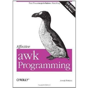   awk Programming (3rd Edition) [Paperback]: Arnold Robbins: Books