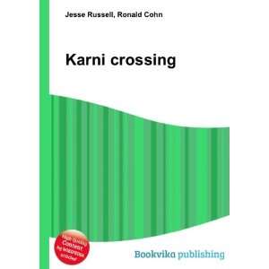 Karni crossing Ronald Cohn Jesse Russell  Books