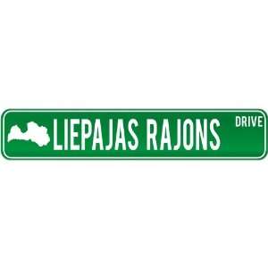  New  Liepajas Rajons Drive   Sign / Signs  Latvia Street 