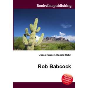  Rob Babcock Ronald Cohn Jesse Russell Books
