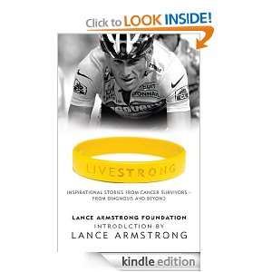 LiveStrong The Lance Armstrong Foundation  Kindle Store
