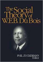   Du Bois, (0761928715), W. E. B. Du Bois, Textbooks   