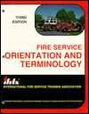 Fire Service Orientation and Terminology, (0879391073), Michael A 