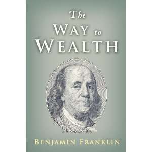   Franklin on Money and Success [Paperback]: Benjamin Franklin: Books