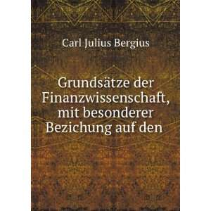   , mit besonderer Bezichung auf den . Carl Julius Bergius Books