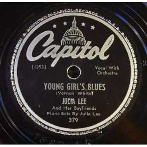  Young Girls Blues / Ill Get Along Somehow Julia Lee 