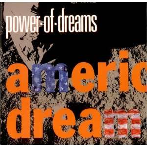  American Dream Power Of Dreams Music