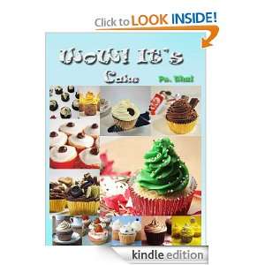 Wow ! Its Cake :How to bake cake for Christmas Day and Other Days 