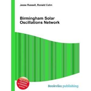  Birmingham Solar Oscillations Network Ronald Cohn Jesse 