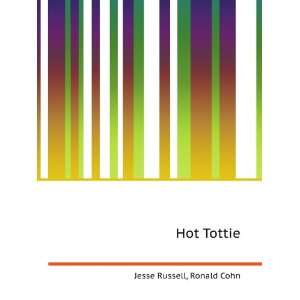  Hot Tottie Ronald Cohn Jesse Russell Books