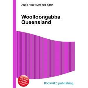  Woolloongabba, Queensland Ronald Cohn Jesse Russell 