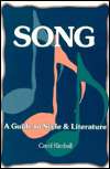 Song A Guide to Style and Literature, (1877761680), Carol Kimball 