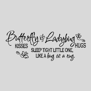 Butterfly Kisses & Ladybug HugsNursery Wall Quotes Words Sayings 