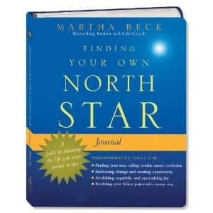  Finding Your Own North Star Journal A Guide to Claiming 